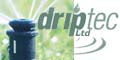Driptec - Complete Irrigation Systems